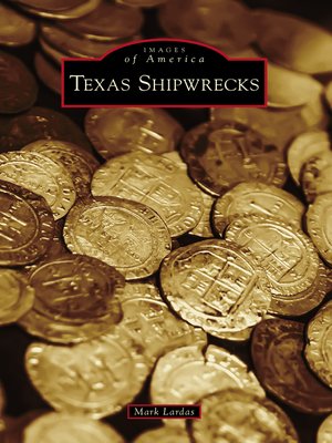 cover image of Texas Shipwrecks